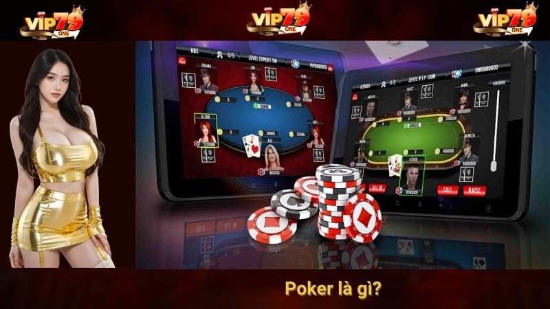 Poker là gì? 